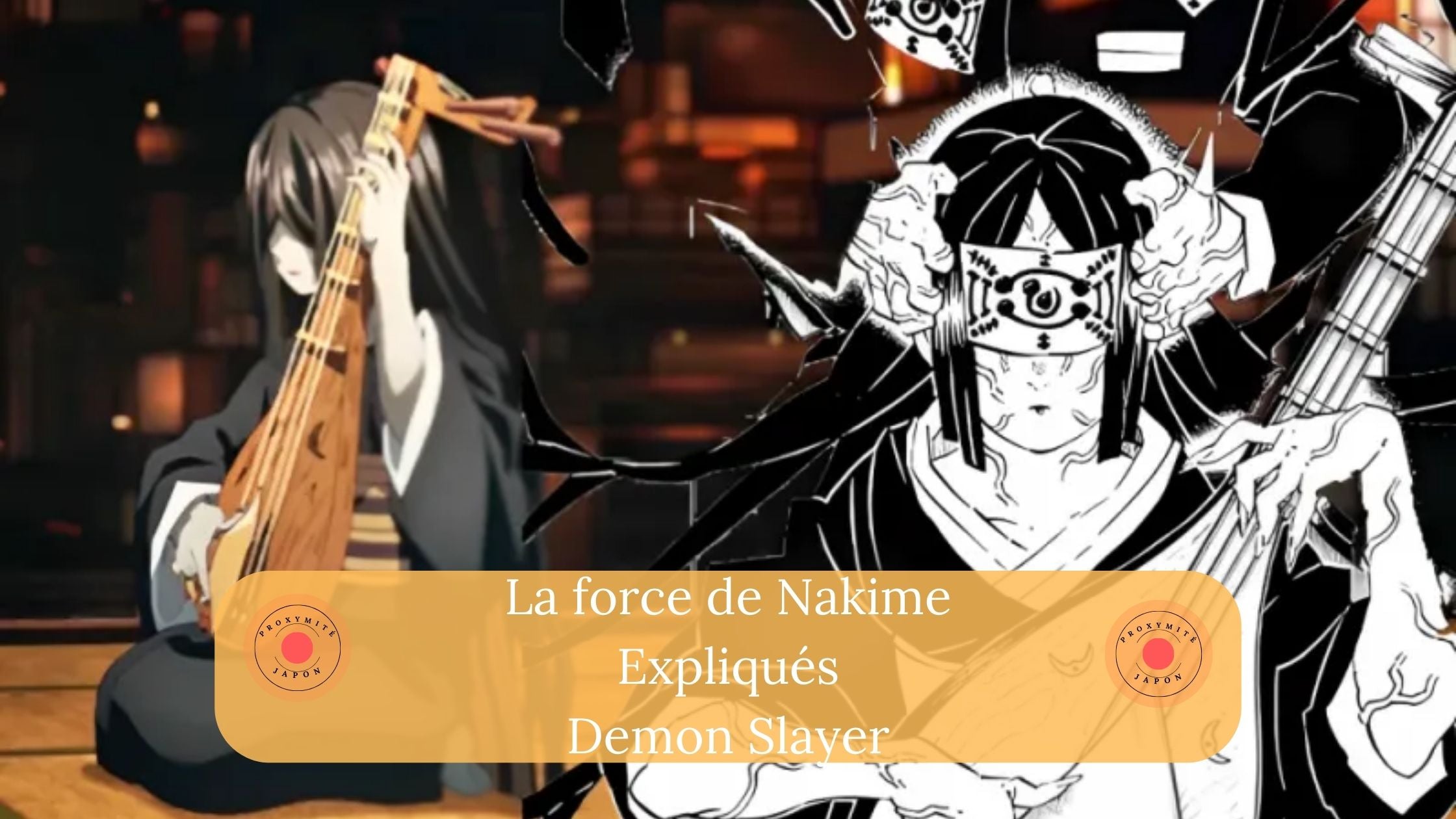 How strong is Nakime in Demon Slayer? – Proxymite Japon