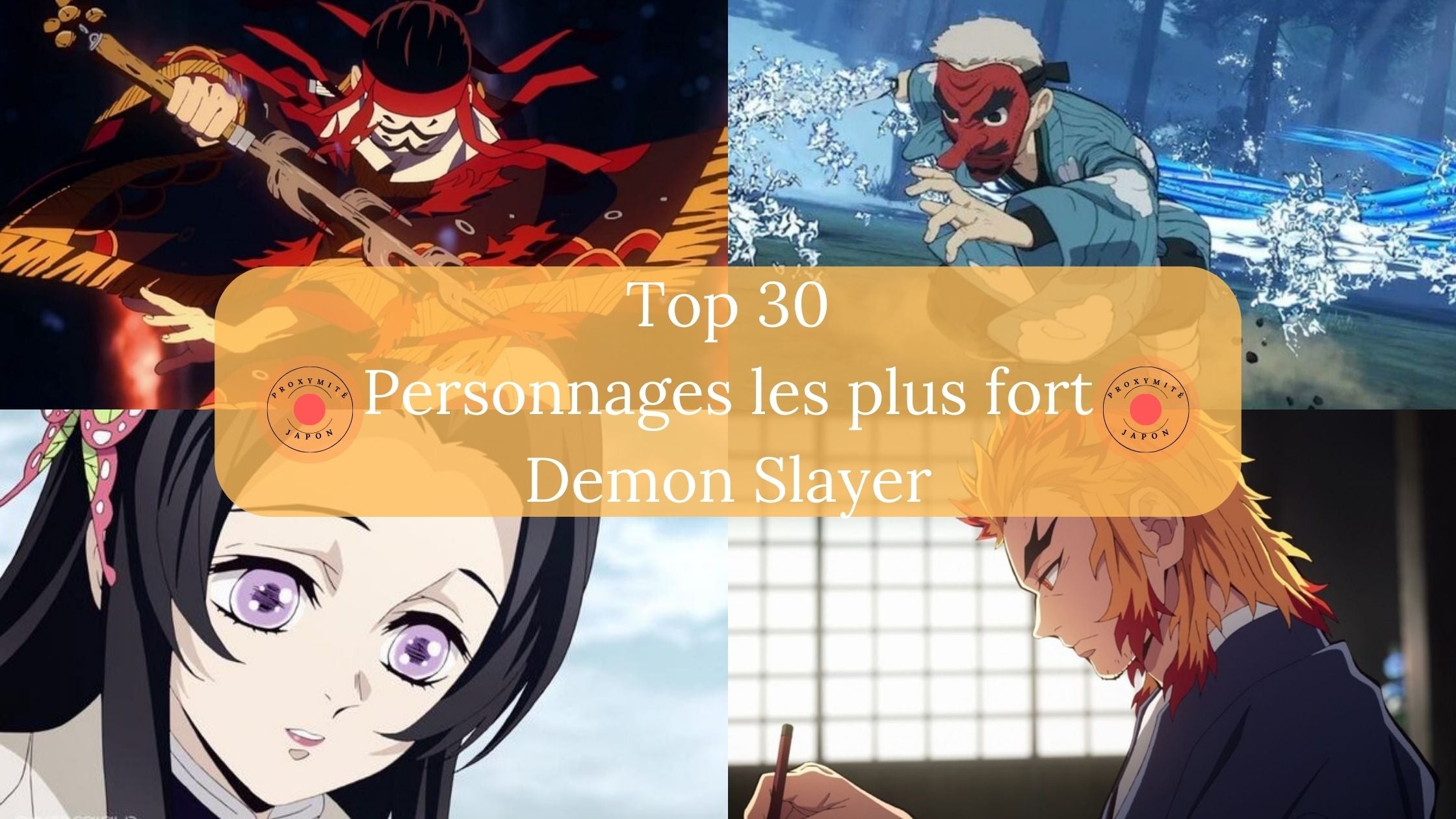 Top 30+ Strongest Demon Slayer Characters – Proxymite Japon