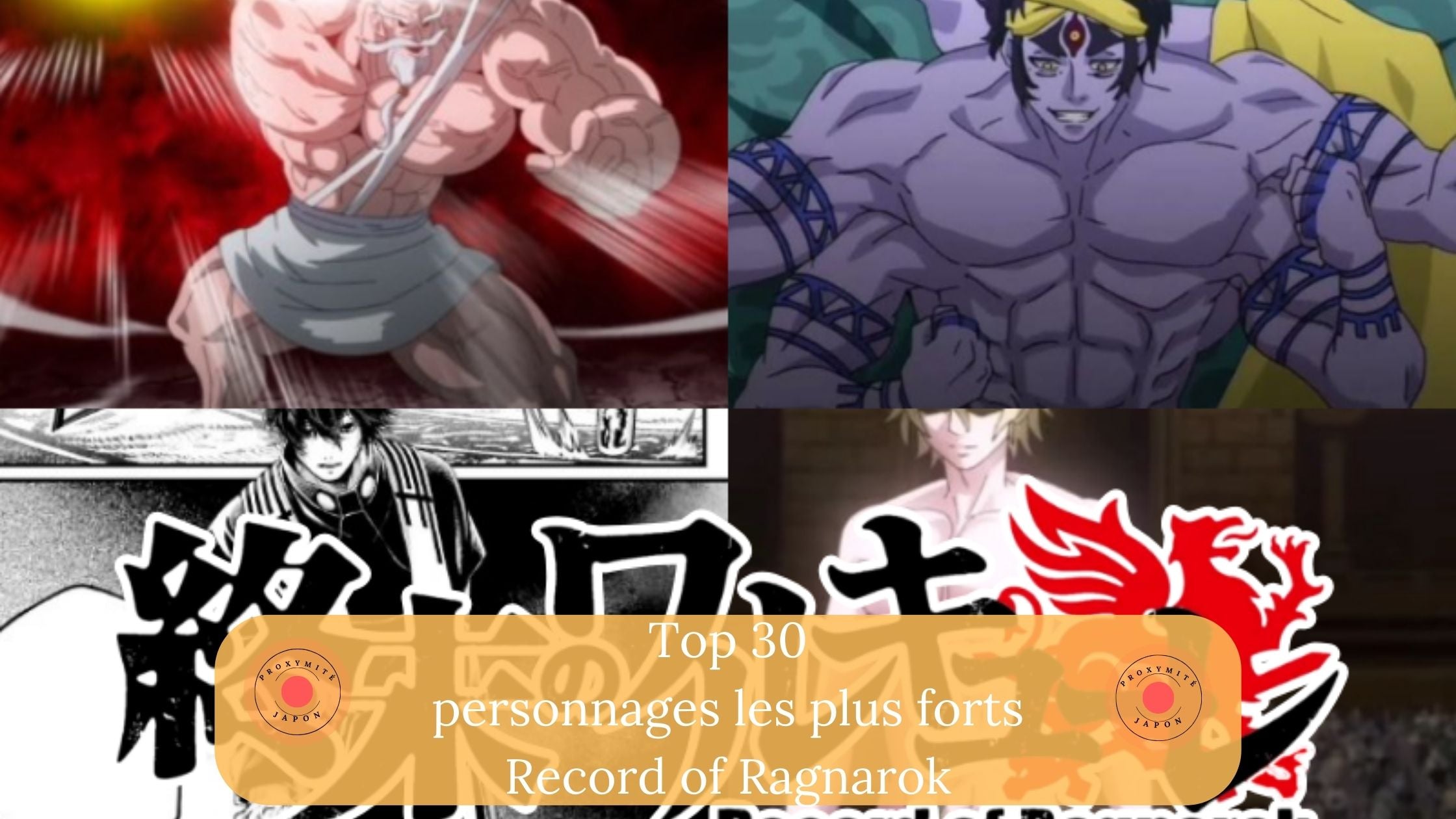 2024) Top 30 Strongest Characters in Record of Ragnarok – Proxymite Japon