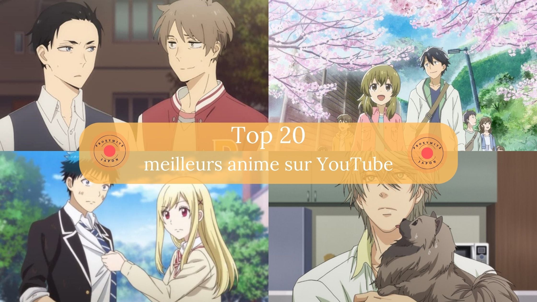 Ranking the 20 best anime on YouTube – Proxymite Japon