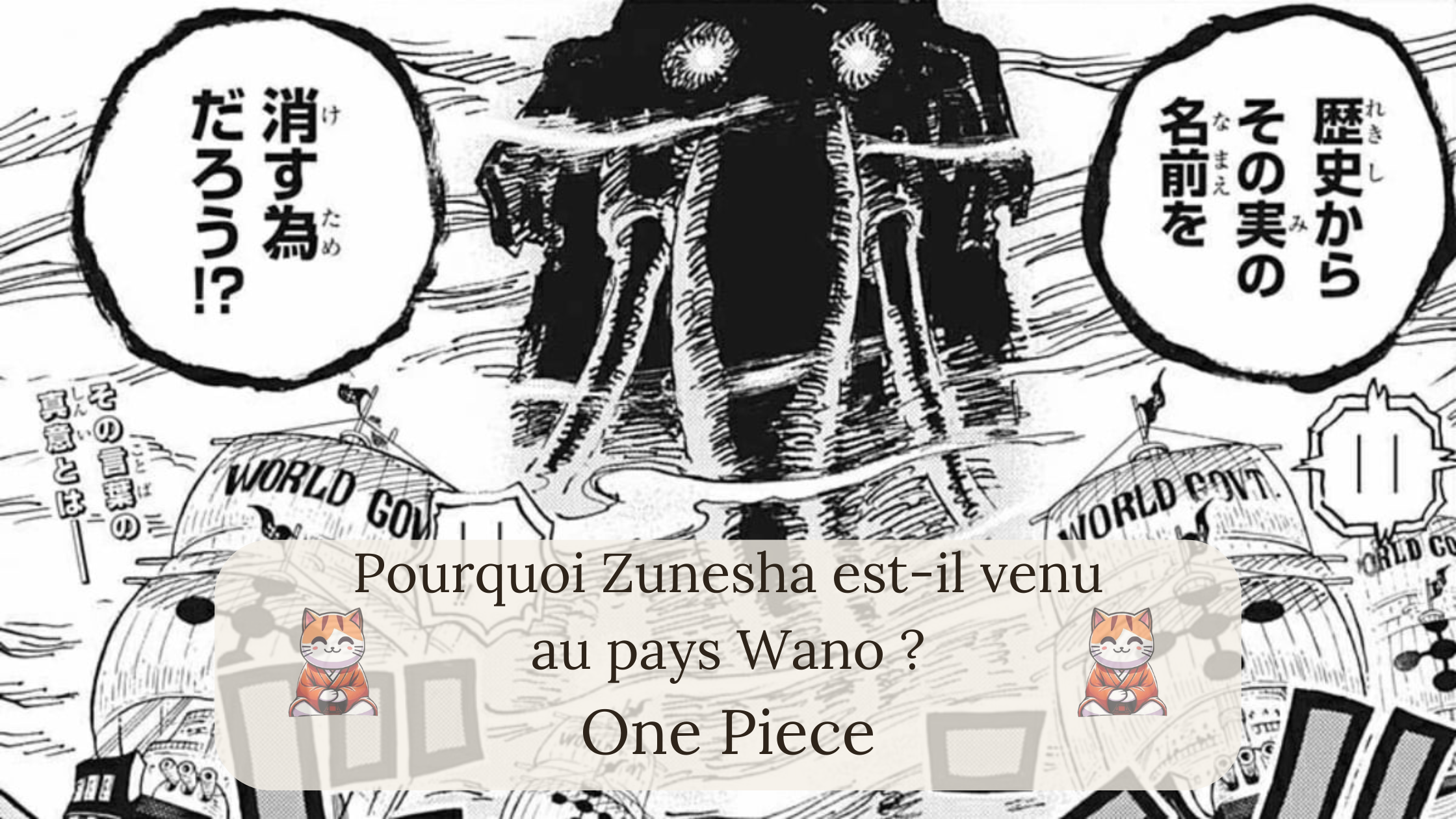 Pourquoi Zunesha est-il venu au pays Wano ?