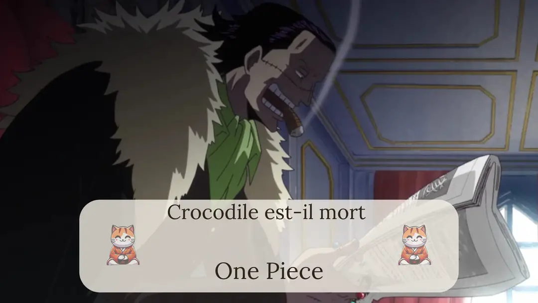 Crocodile est-il mort dans One Piece ?