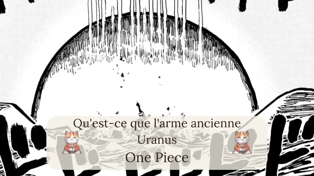 Qu'est-ce que l'arme ancienne Uranus