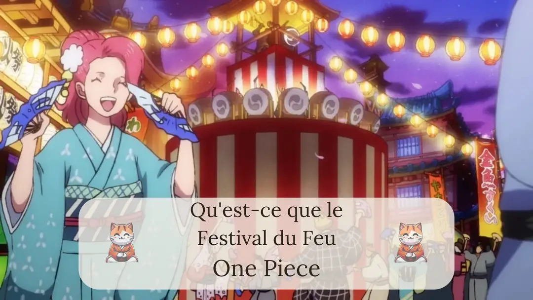 Qu'est-ce que le Festival du Feu