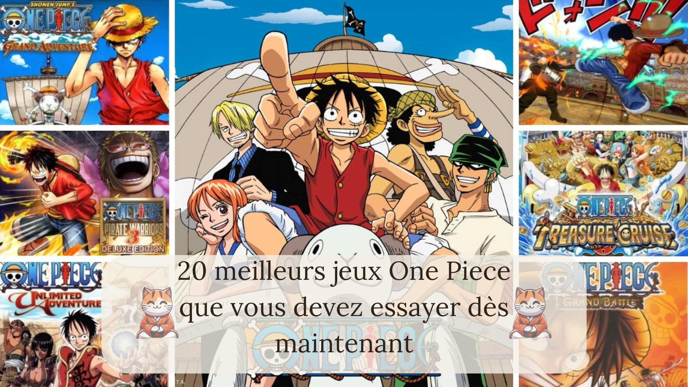 20 meilleurs jeux One Piece que vous devez essayer dès maintenant