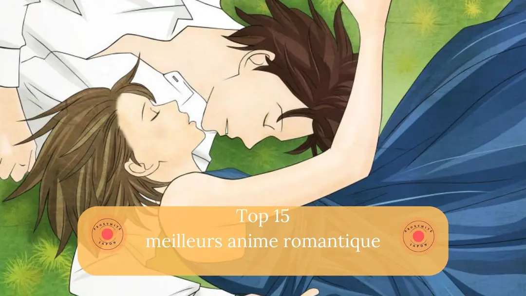 Top 15 des meilleurs anime romantique Josei