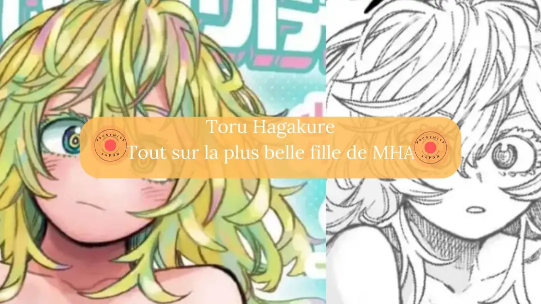 Toru Hagakure : Tout sur la plus belle fille de MHA