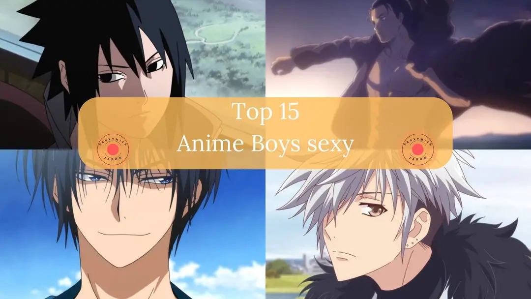 15+ Anime Boys sexy qui vous épateront