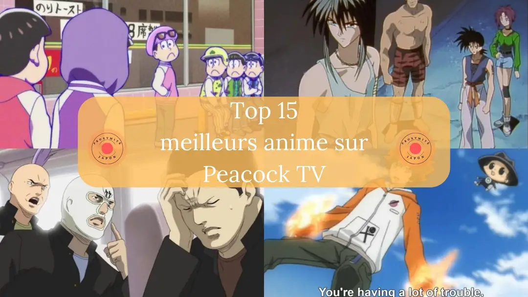 Top 15 des meilleurs anime sur Peacock TV