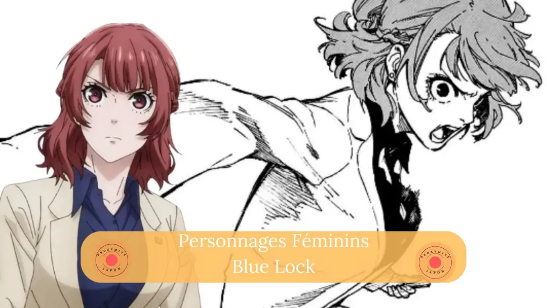 Tous les personnages féminins de Blue Lock