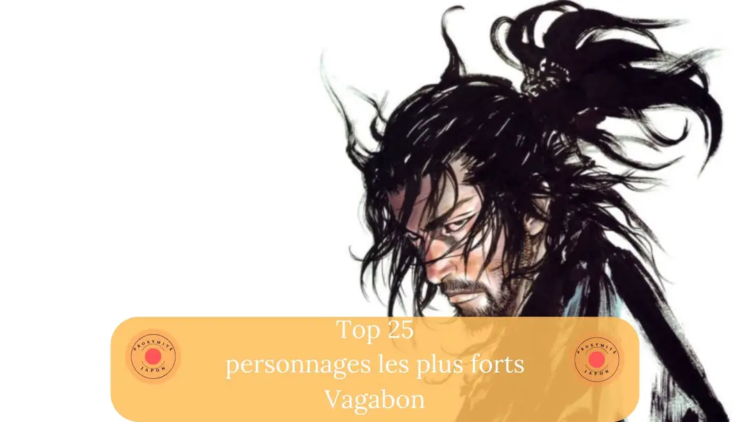 Top 25 des personnages les plus forts du manga Vagabond