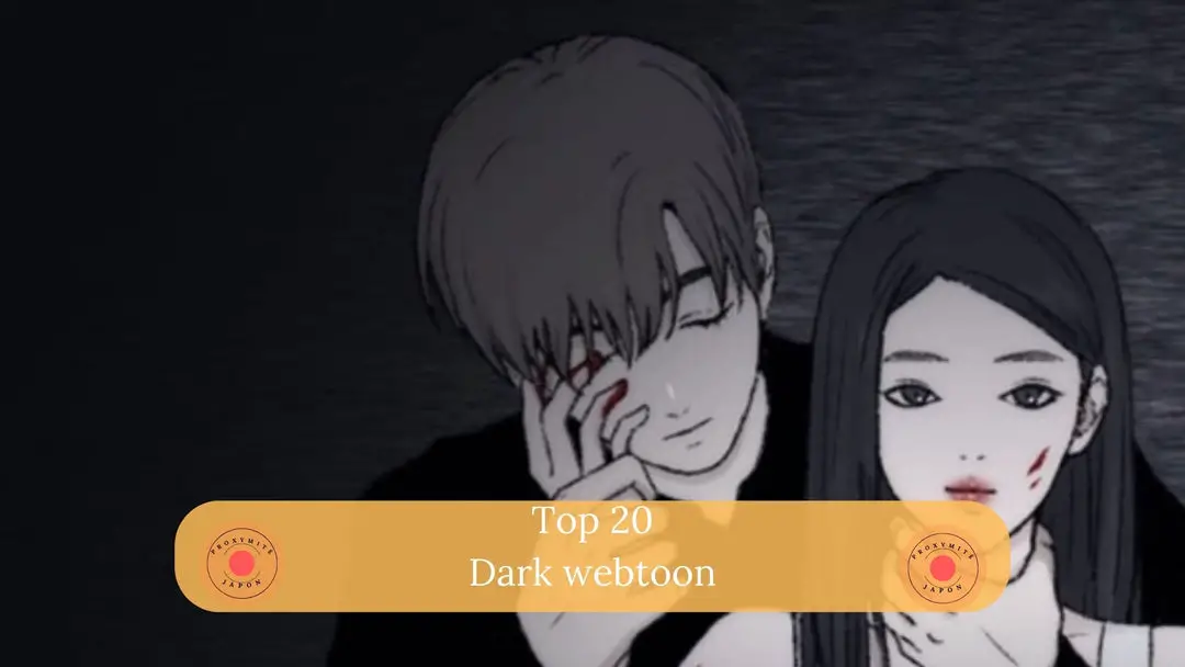 Top 20 des meilleurs Dark Webtoon