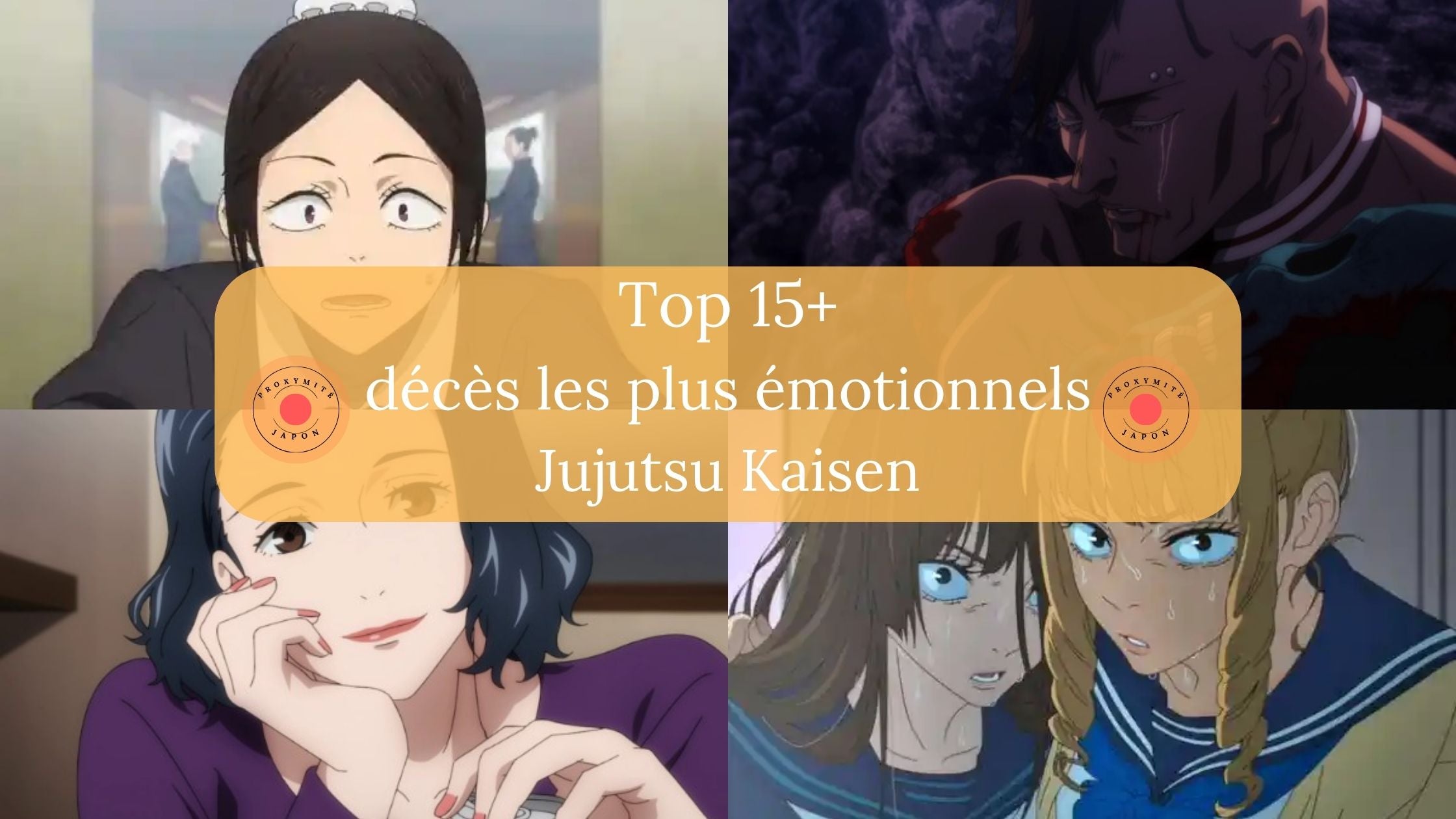 Top 15+ des décès les plus émotionnels en Jujutsu Kaisen