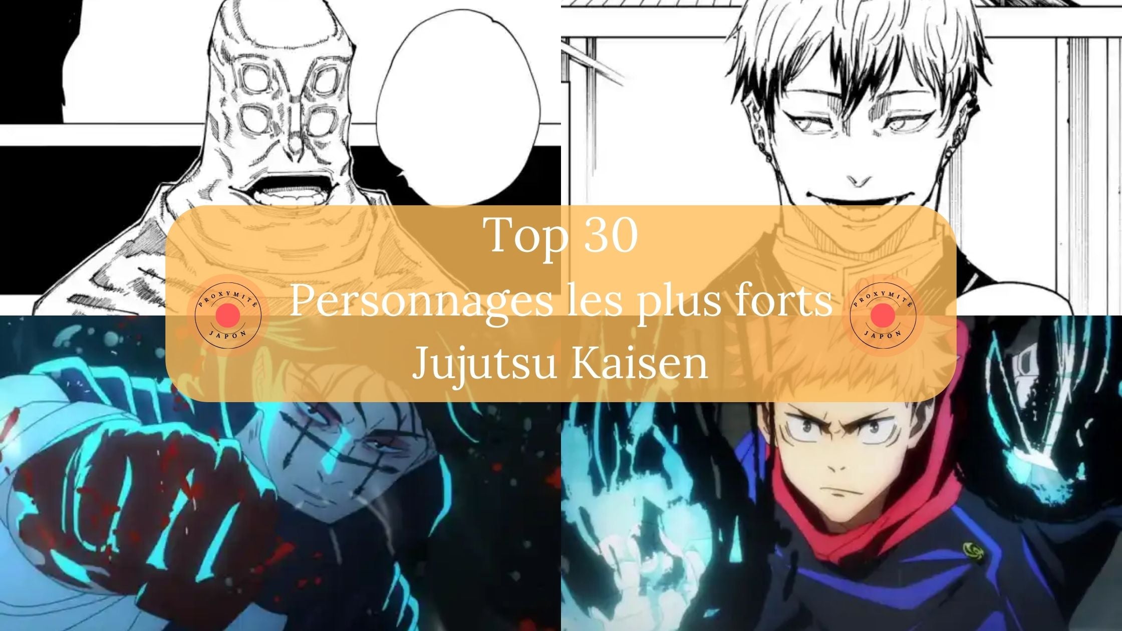 Top 30 des personnages les plus forts de Jujutsu Kaisen