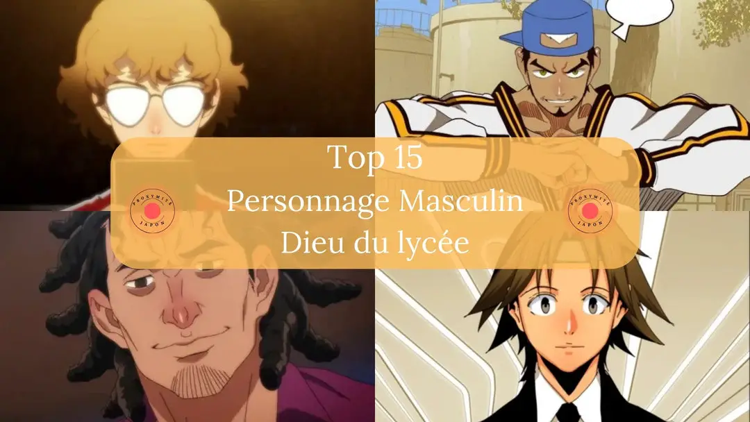 Top 15 des personnages masculins de Dieu du lycée