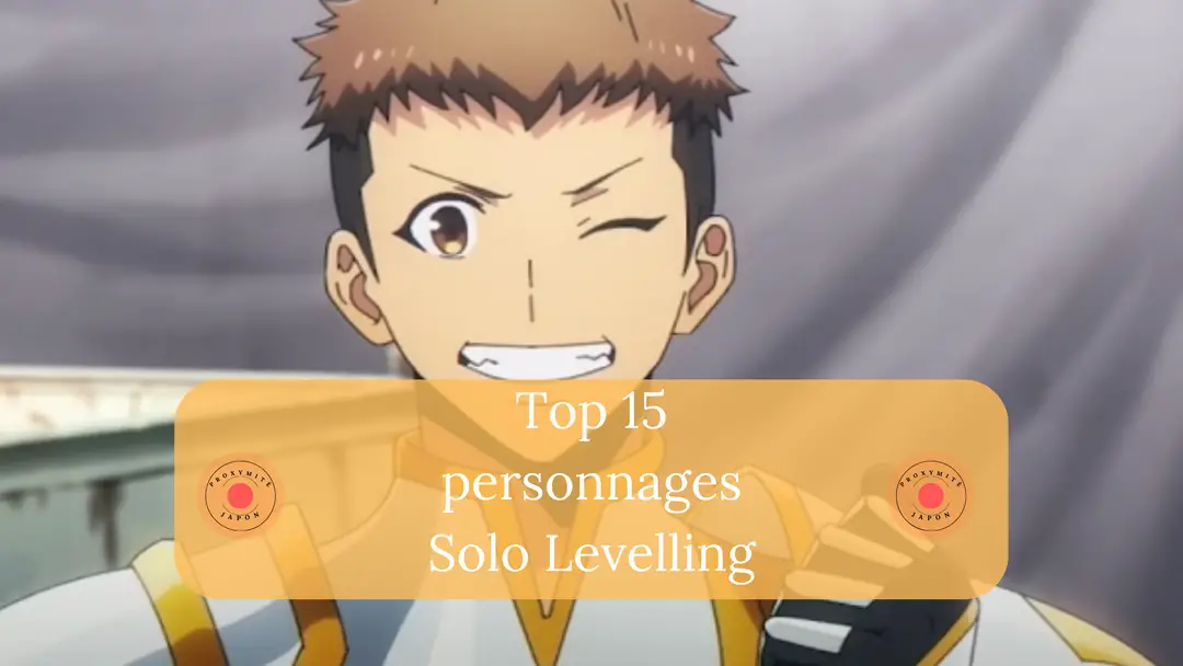 Top 15 des personnages principaux de Solo Levelling