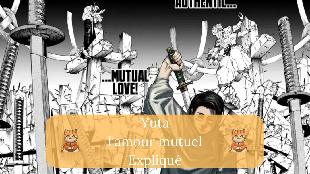 Expansion du domaine de Yuta l'amour mutuel expliqué