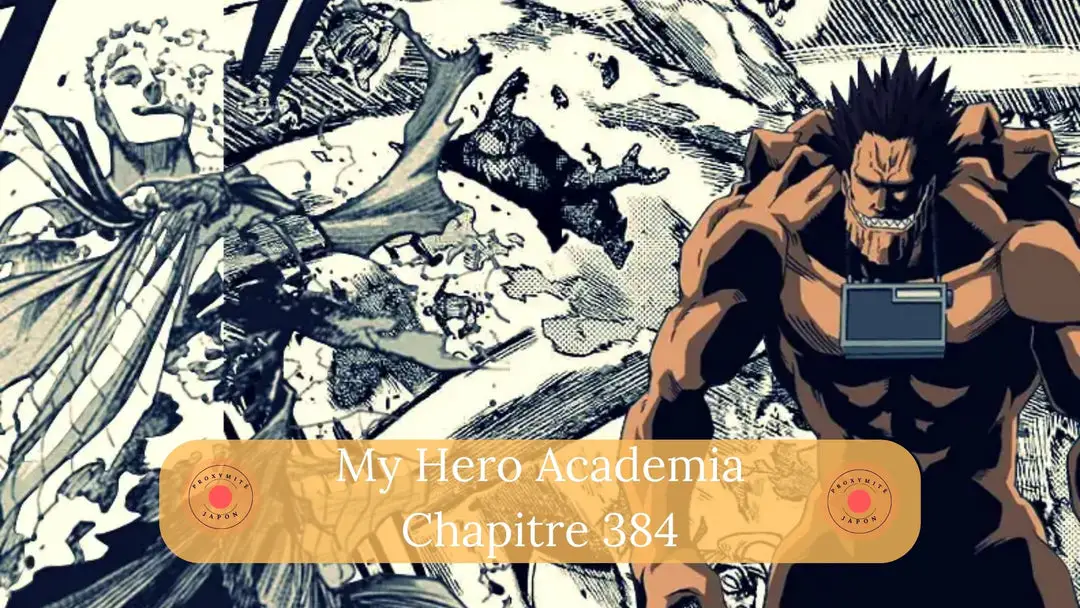 (Machia & AFO) My Hero Academia Chapitre 384 Spoilers