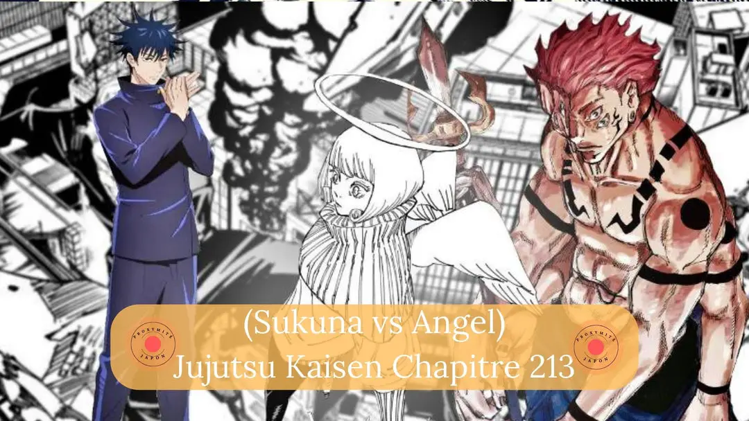 (Sukuna vs Angel) Jujutsu Kaisen Chapitre 213 Spoilers