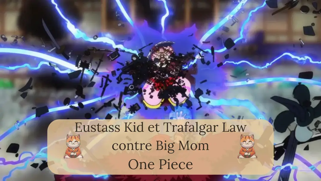 Eustass Kid et Trafalgar Law contre Big Mom : qui a gagné le combat ?