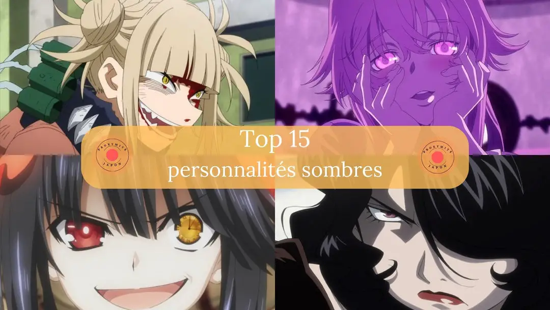 15 filles anime avec des personnalités sombres