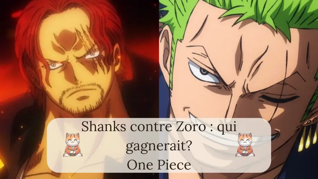 Shanks contre Zoro : qui gagnerait?