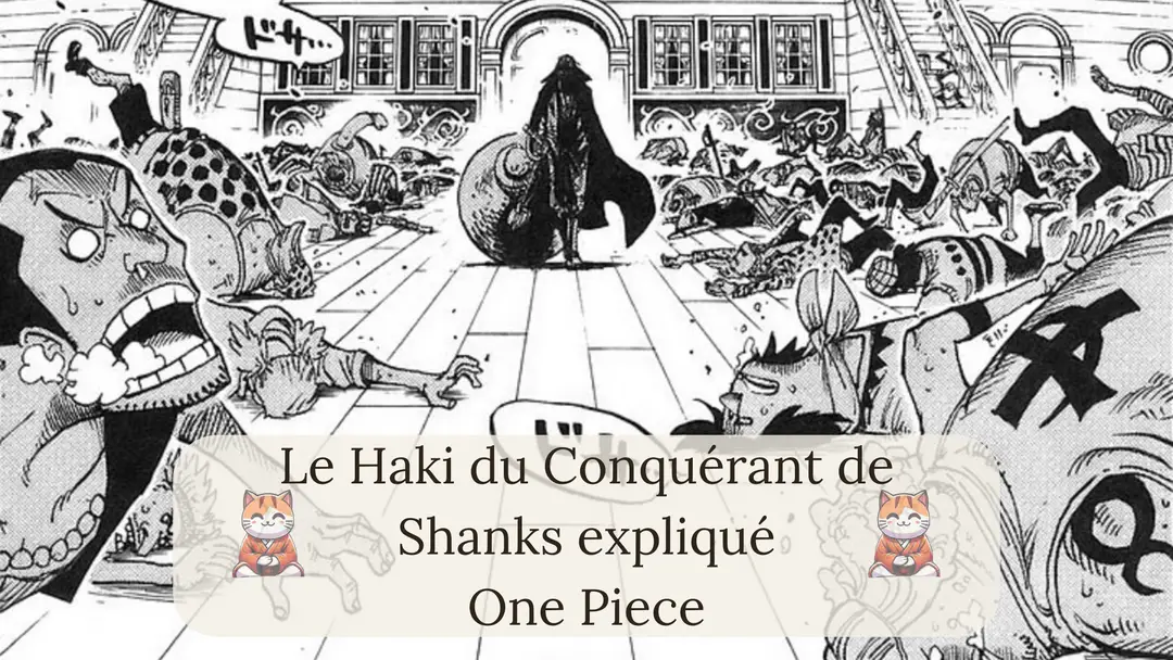 Le Haki du Conquérant de Shanks expliqué