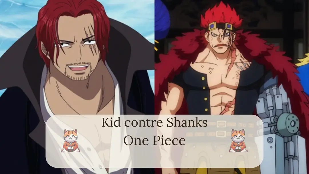 Kid contre Shanks : qui gagnerait dans un combat ?