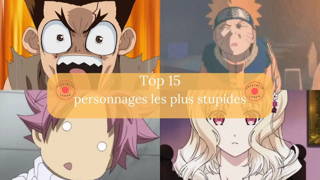 Top 15 des personnages d'anime les plus stupides de tous les temps