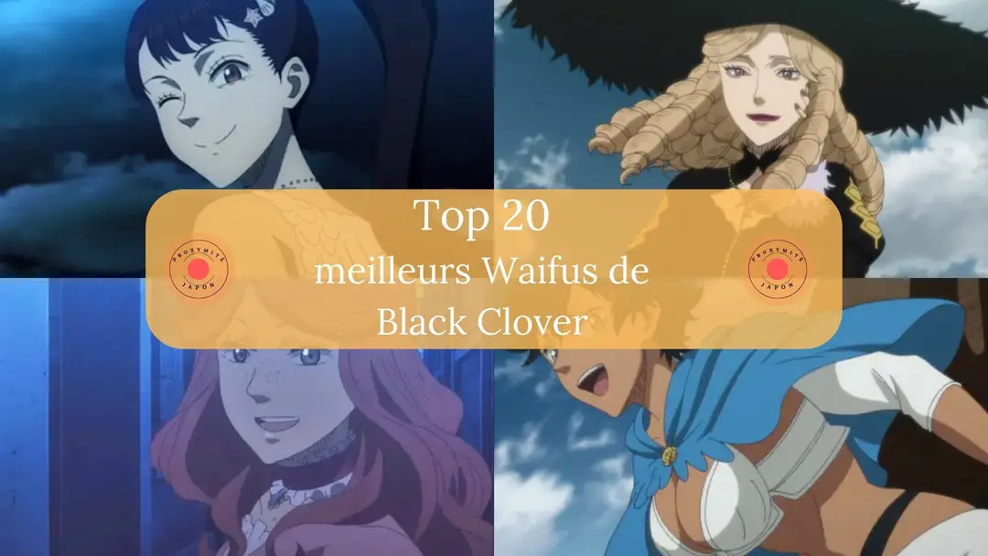 20 meilleurs Waifus de Black Clover classés